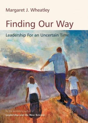 Cover of the book Finding Our Way by Kathleen B. Hass PMP