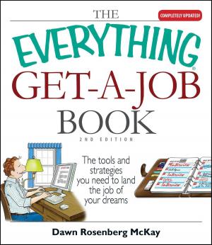Cover of the book The Everything Get-A-Job Book by Eric Maisel
