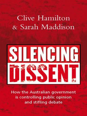 Cover of the book Silencing Dissent by Peter FitzSimons