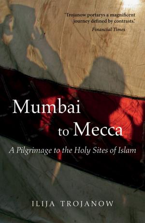 Book cover of Mumbai To Mecca