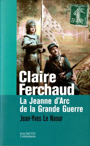 Cover of the book Claire Ferchaud by Jean-Yves Le Naour