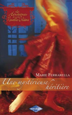 Cover of the book Une mystérieuse héritière (Saga Les Héritières de la Nouvelle-Orléans vol. 2) by Ruth Scofield