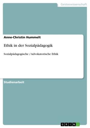 Cover of the book Ethik in der Sozialpädagogik by Julia Schatte