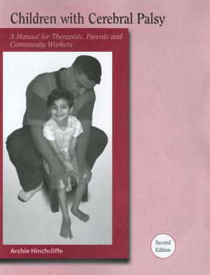 Cover of the book Children With Cerebral Palsy by Steven W. Hook, John W. Spanier
