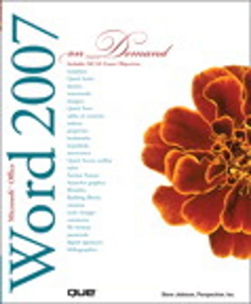 Cover of the book Microsoft Office Word 2007 On Demand by Steve Johnson, Perspection Inc., Pearson Education