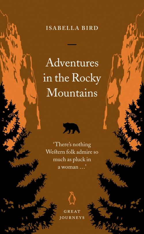 Cover of the book Adventures in the Rocky Mountains by Isabella Bird, Penguin Books Ltd