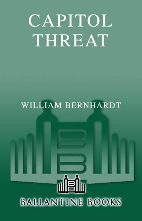 Cover of the book Capitol Threat by William Bernhardt, Random House Publishing Group