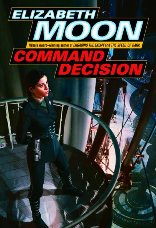 Cover of the book Command Decision by Elizabeth Moon, Random House Publishing Group