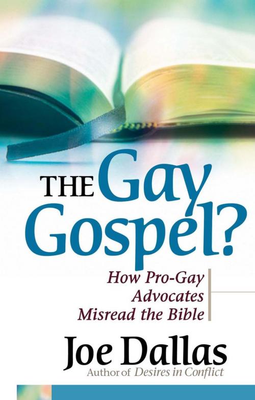 Cover of the book The Gay Gospel? by Joe Dallas, Harvest House Publishers