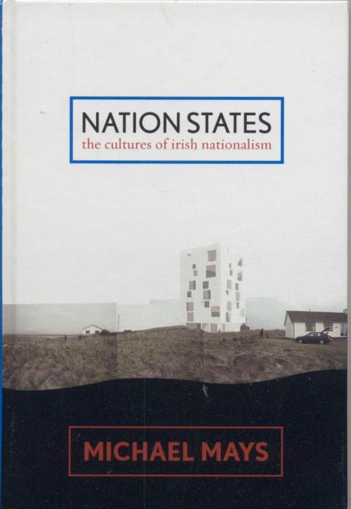 Cover of the book Nation States by Michael Mays, Lexington Books