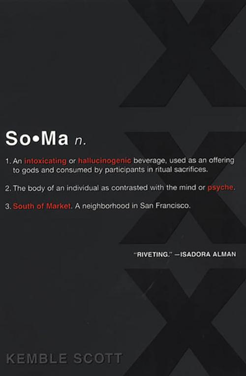 Cover of the book SoMa by Kemble Scott, Kensington Books