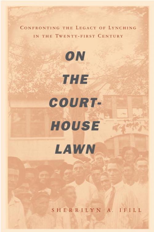 Cover of the book On the Courthouse Lawn by Sherrilyn Ifill, Beacon Press