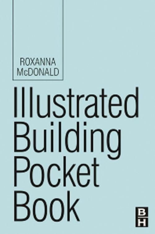 Cover of the book Illustrated Building Pocket Book by Roxanna McDonald, CRC Press
