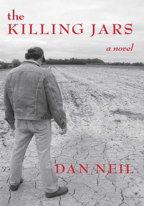 Cover of the book The Killing Jars by Dan Neil, Trafford Publishing