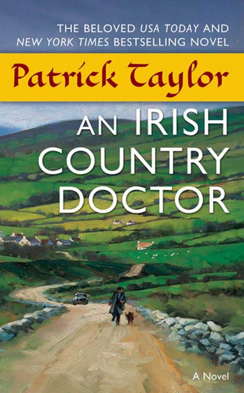 Cover of the book An Irish Country Doctor by Patrick Taylor, Tom Doherty Associates