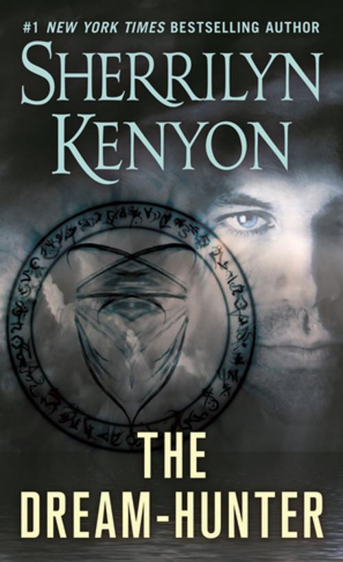 Cover of the book The Dream-Hunter by Sherrilyn Kenyon, St. Martin's Press