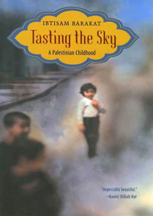 Cover of the book Tasting the Sky by Ibtisam Barakat, Farrar, Straus and Giroux (BYR)
