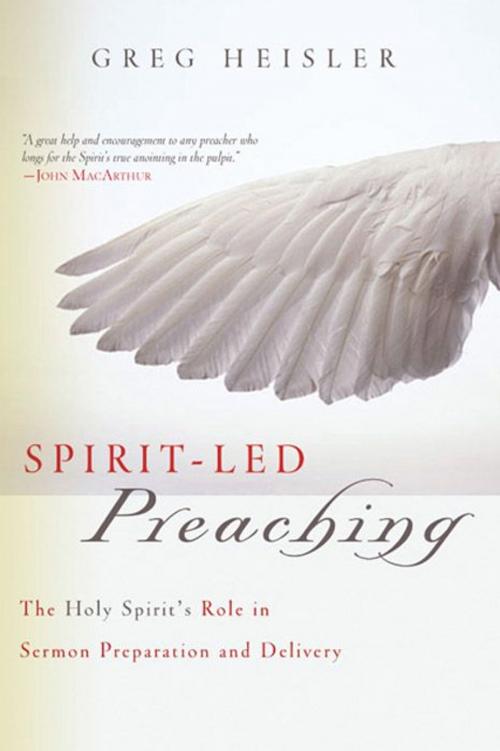 Cover of the book Spirit-Led Preaching by Greg Heisler, B&H Publishing Group
