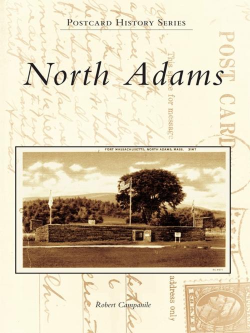 Cover of the book North Adams by Robert Campanile, Arcadia Publishing Inc.