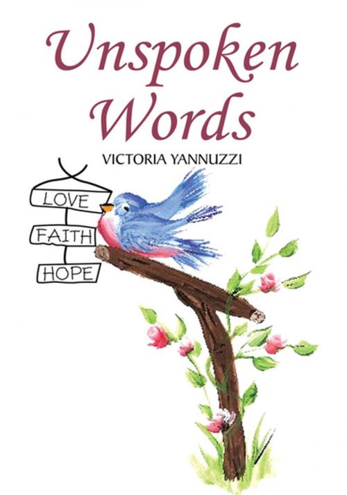 Cover of the book Unspoken Words by Victoria Yannuzzi, Xlibris US