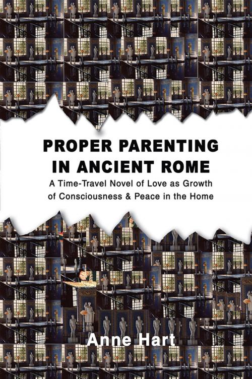 Cover of the book Proper Parenting in Ancient Rome by Anne Hart, iUniverse