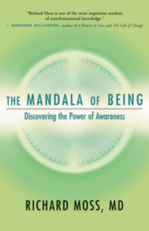 Cover of the book The Mandala of Being by Richard Moss, New World Library