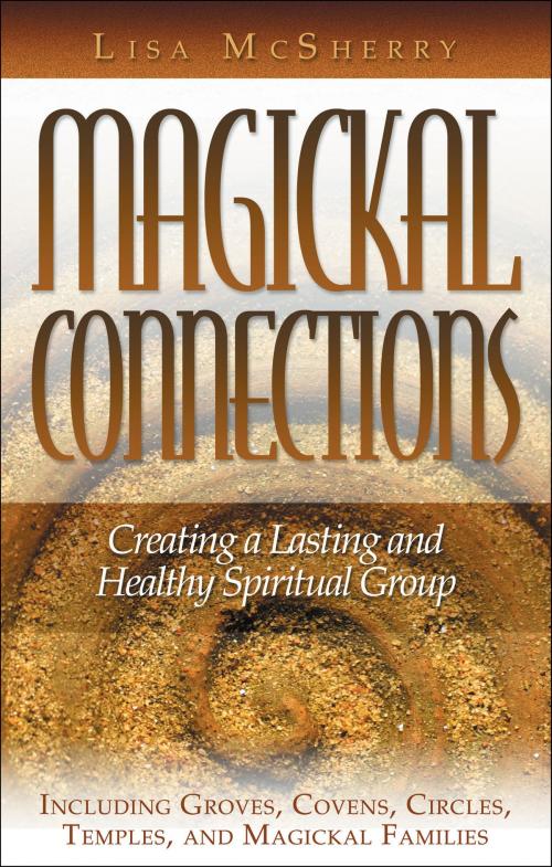 Cover of the book Magickal Connections by Lisa McSherry, Red Wheel Weiser