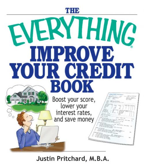 Cover of the book The Everything Improve Your Credit Book by Justin Pritchard, Adams Media