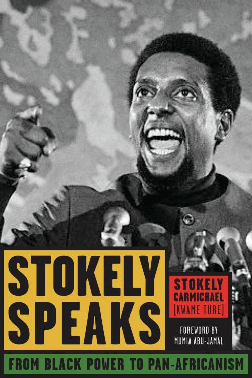 Cover of the book Stokely Speaks by Stokely Carmichael (Kwame Ture), Chicago Review Press