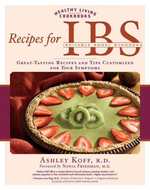 Cover of the book Recipes for IBS: Great-Tasting Recipes and Tips Customized for Your Symptoms by Ashley Koff, Sonia Friedman, Fair Winds Press