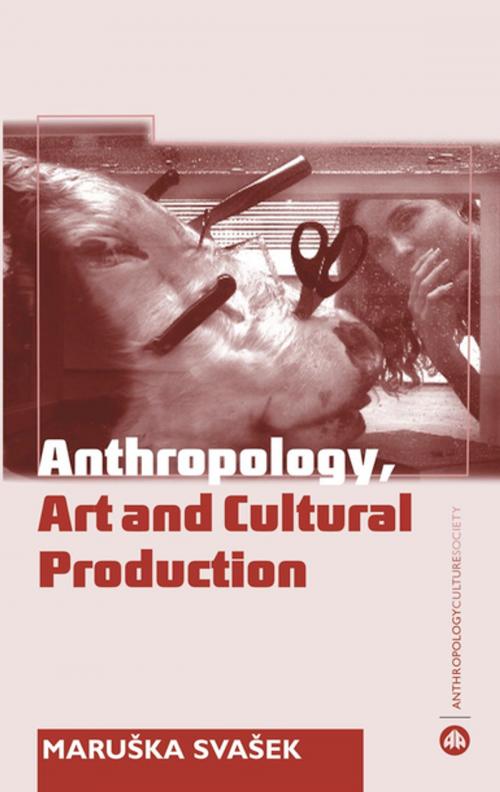 Cover of the book Anthropology, Art and Cultural Production by Maruska Svasek, Pluto Press