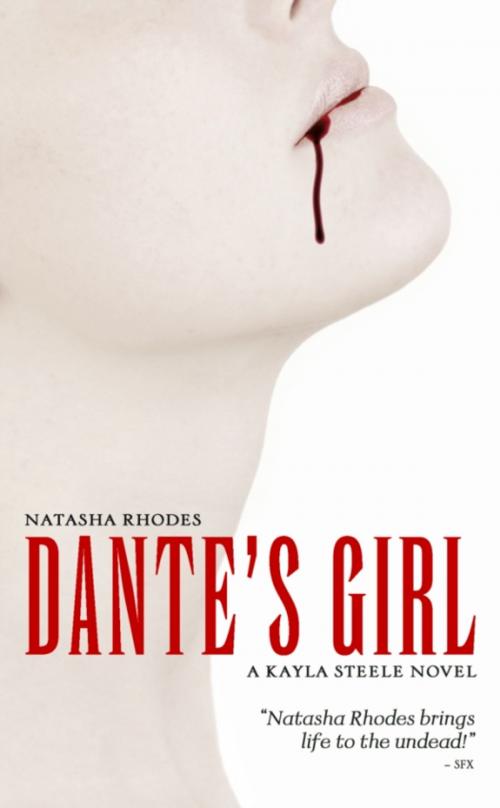 Cover of the book Dante's Girl by Natasha Rhodes, Rebellion Publishing Ltd