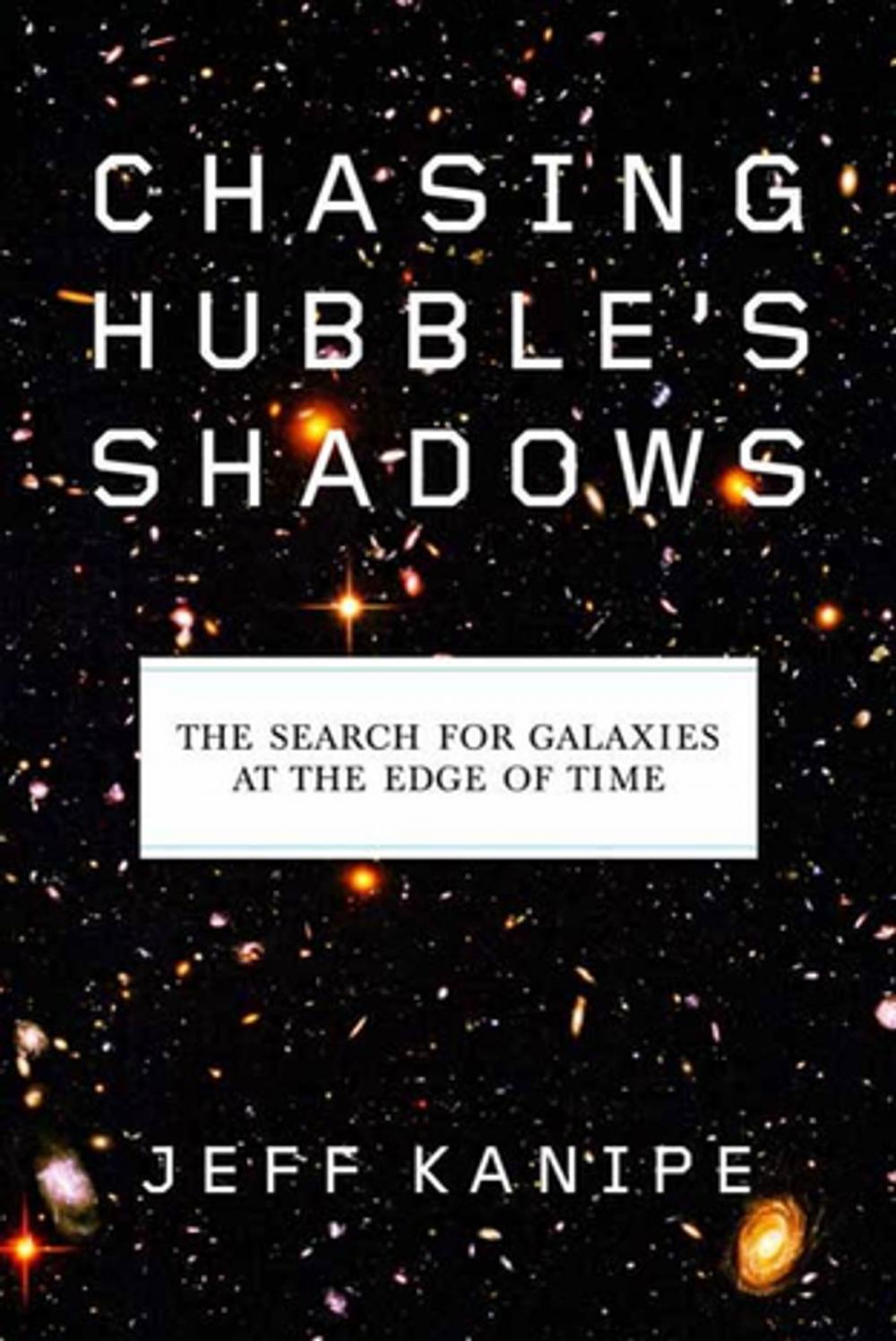 Big bigCover of Chasing Hubble's Shadows