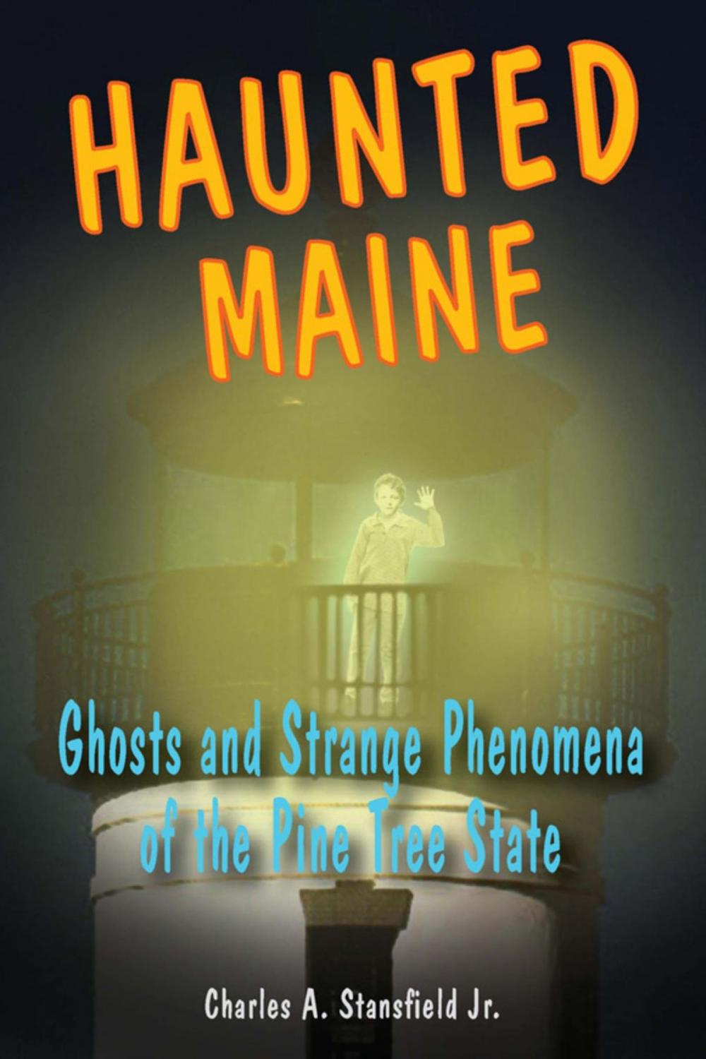 Big bigCover of Haunted Maine