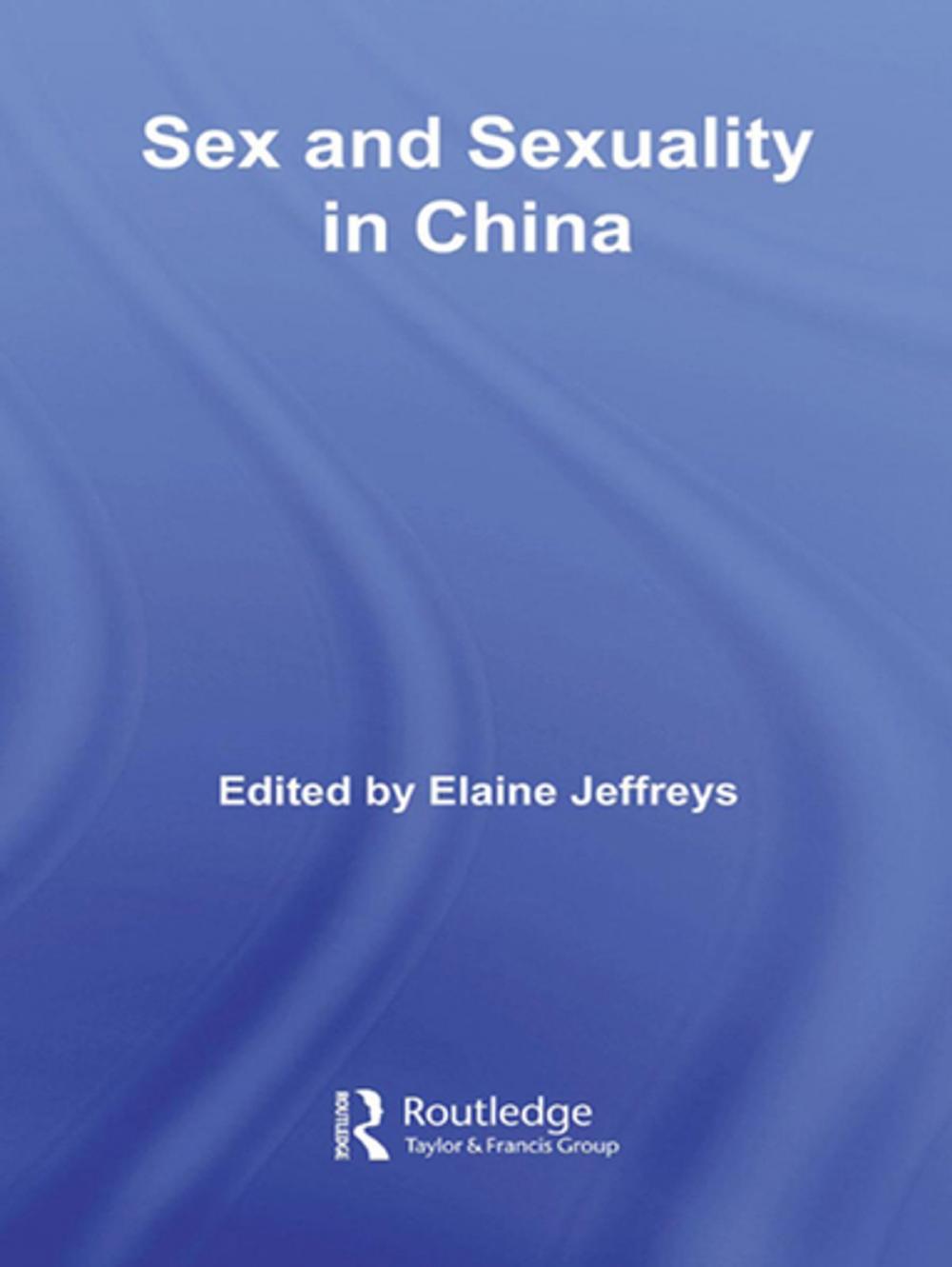 Big bigCover of Sex and Sexuality in China