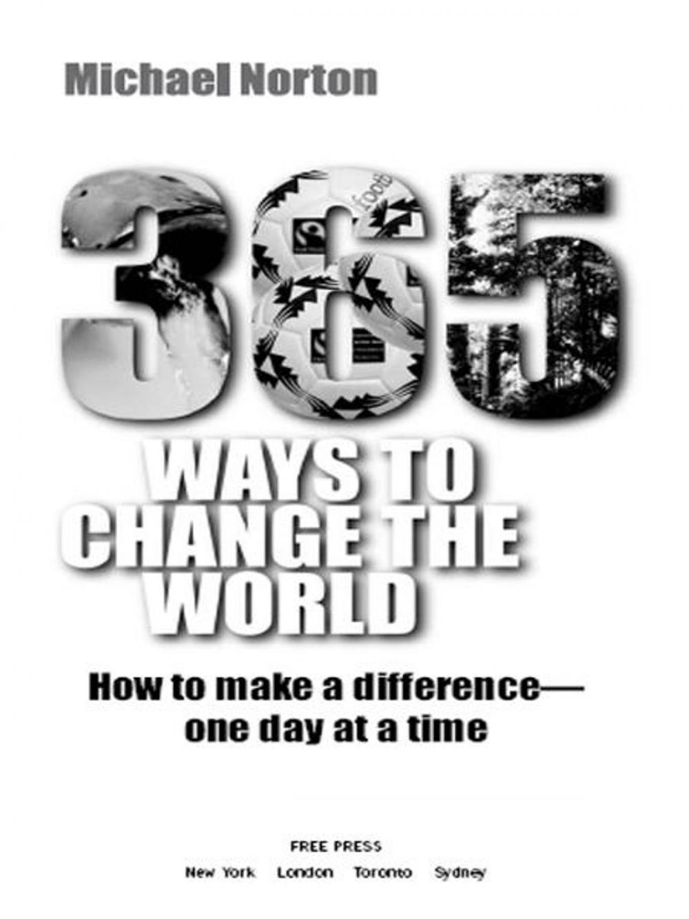 Big bigCover of 365 Ways To Change the World