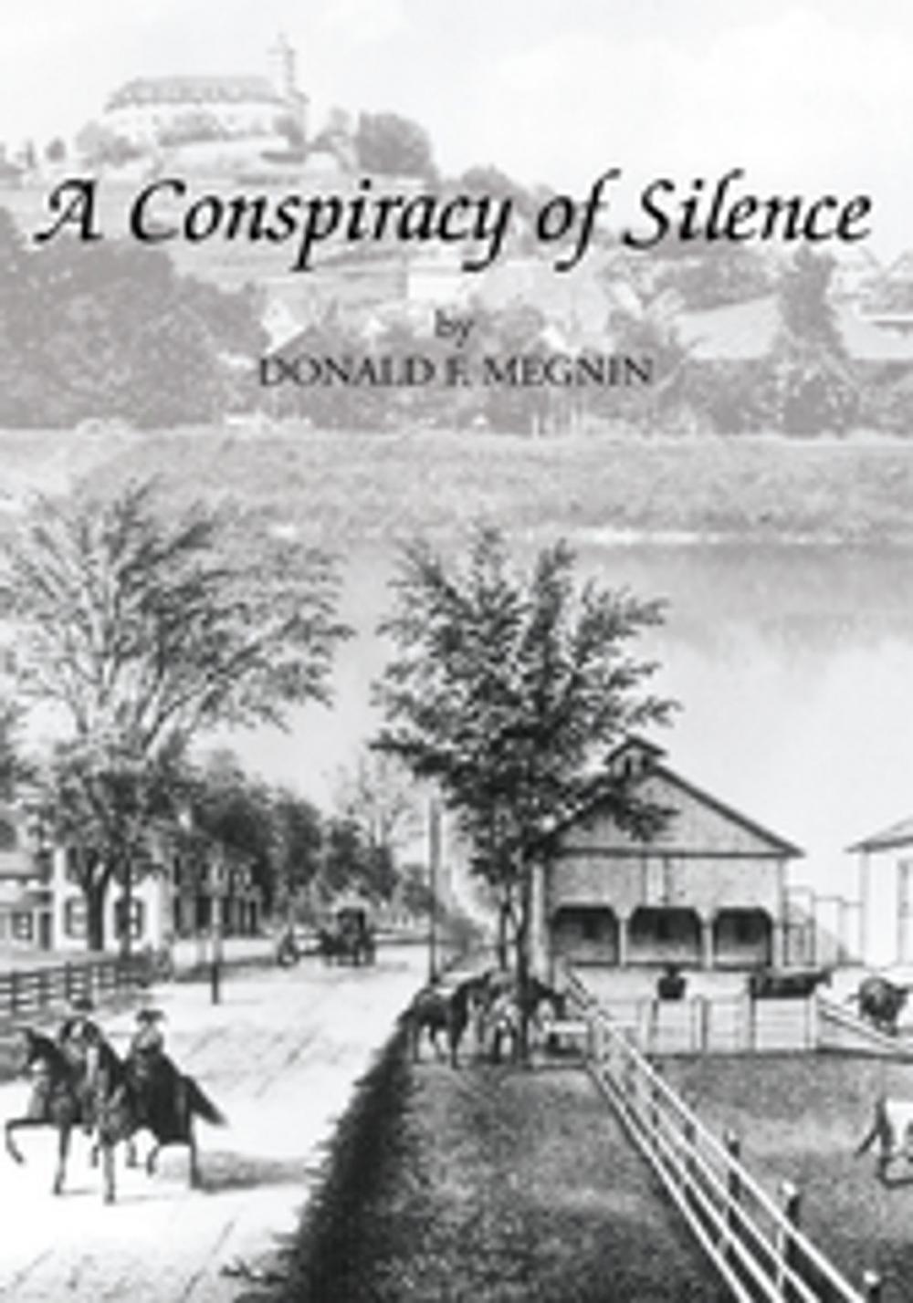 Big bigCover of A Conspiracy of Silence