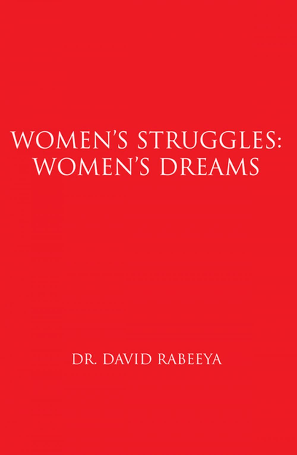 Big bigCover of Women's Struggles: Women's Dreams