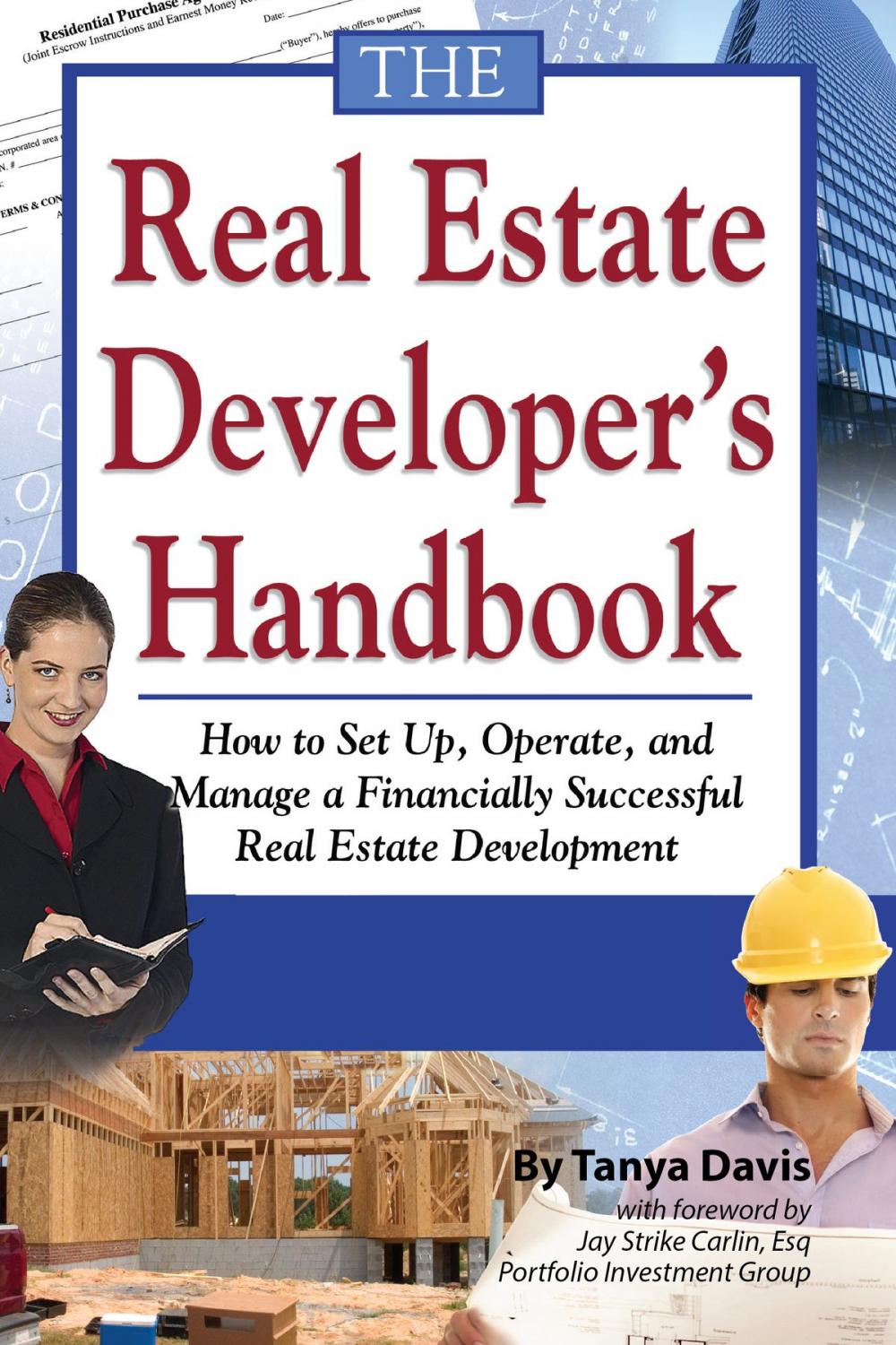 Big bigCover of The Real Estate Developer's Handbook
