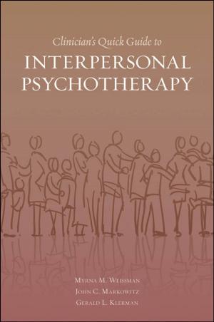 Cover of the book Clinician's Quick Guide to Interpersonal Psychotherapy by 