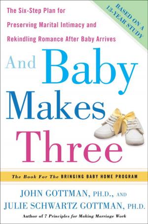 Cover of the book And Baby Makes Three by Keyon C. Polite