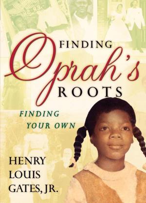 Book cover of Finding Oprah's Roots