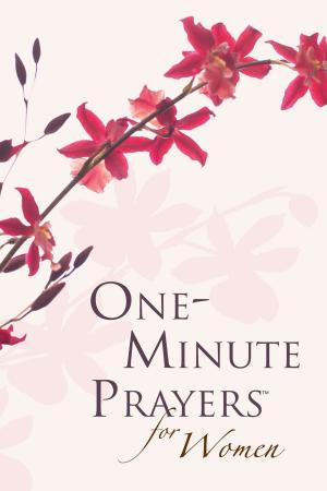 bigCover of the book One-Minute Prayers™ for Women Gift Edition by 
