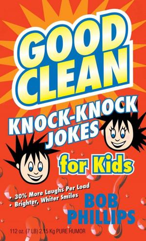Cover of the book Good Clean Knock-Knock Jokes for Kids by Mindy Starns Clark, Leslie Gould