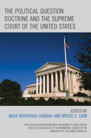 Cover of the book The Political Question Doctrine and the Supreme Court of the United States by Dhirendra K. Vajpeyi, Roopinder Oberoi