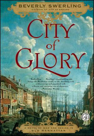 Cover of the book City of Glory by Sondra Bernstein