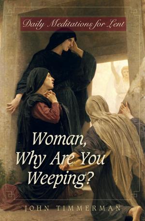 Cover of the book Woman, Why Are You Weeping? by Juan Alfaro, OSB
