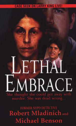 Cover of the book Lethal Embrace by Anna Myers