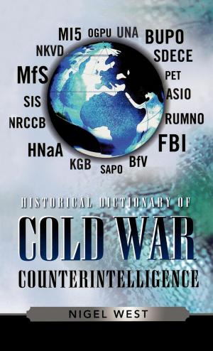Cover of the book Historical Dictionary of Cold War Counterintelligence by Jerry Roberts