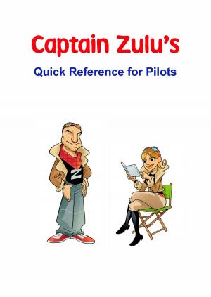 Cover of the book Captain Zulu's Quick Reference for Pilots by Helen Krasner